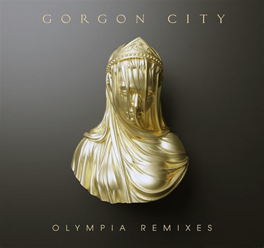 Gorgon City - Olympia Remixes