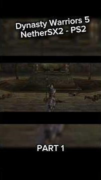 Dynasty Warriors 5 Gameplay Part 1 on NetherSX2 PS2 Emulator!