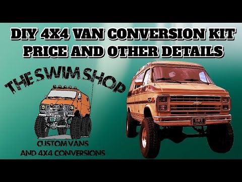 DIY 4x4 Van Conversion Kit - Price & Other Details - The Swim Shop 4x4 Van Conversions