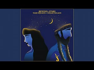 Beyond the Stars (feat. Willie Nelson)