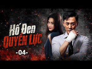 Hố Đen Quyền Lực (Lồng Tiếng) - Tập 4 | Phim Hành Động Võ Thuật Cực Hay 2026 | Phim TVB Hồng Kông
