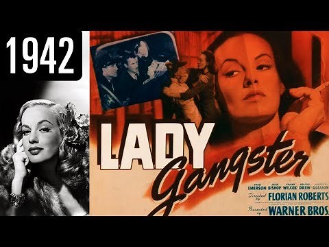 Lady Gangster - Full Movie - OK QUALITY (1942)