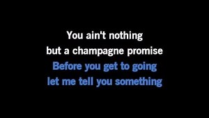 Karaoke Champagne Promise - David Nail - CDG, MP4, KFN - Karaoke Version