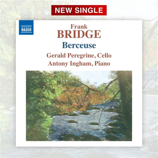 🎵 Listen to the pre-release digital single of Frank Bridge's Berceuse, from the second volume of Folk Tales presented by Gerald Peregrine Cello and pianist Antony Ingham: https://naxos.lnk.to/950319FA The album will be released internationally on 10 May 2024. #NewOnNaxos #NowPlaying #FolkTales | Naxos