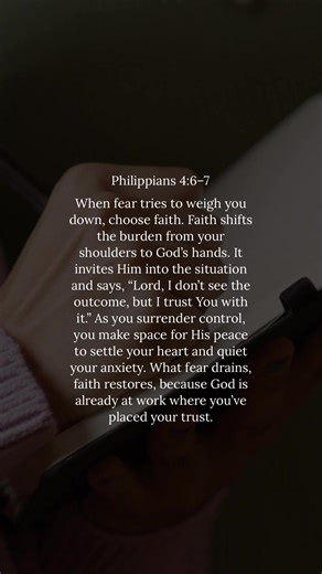 Choose Faith Over Fear: Finding Peace in Philippians 4:6–7