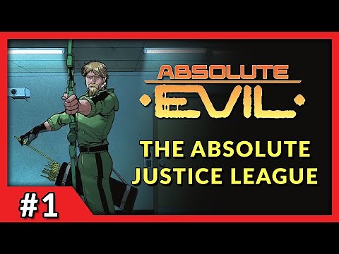 THE ABSOLUTE JUSTICE LEAGUE IS HERE! | Absolute Evil #1 In Depth Review