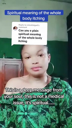 Understanding the Spiritual Meaning of Whole Body Itching