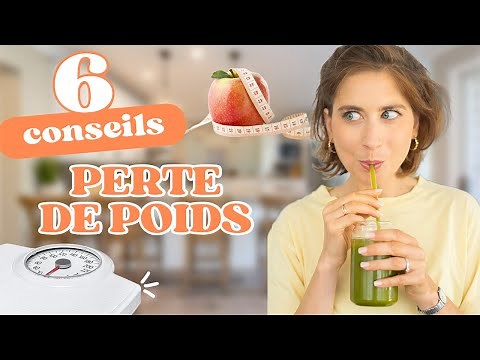 perte de poids : COMMENT MAIGRIR ? 🙏 les conseils & astuces de ta nutritionniste