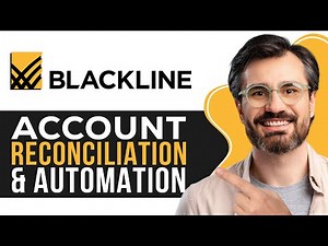 How to Use BlackLine | Complete Guide to Account Reconciliation & Automation (2026)