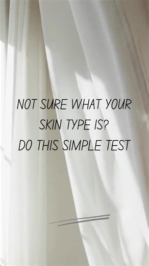 Find Your Skin Type in 60 Seconds (Easy Test)