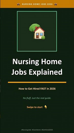 Nursing Home Jobs Explained (What You Really Do Daily!)