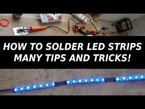 DIY - How To Solder LED strips - Many Tips And Tricks - Clean And Secure Connections!