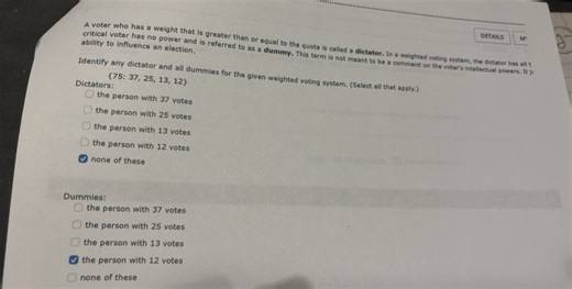 A voter who has a weight that is greater than or equal to the q... | Filo