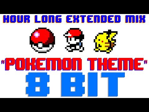 Pokémon Theme (1 Hour Mix) [8 Bit Cover Tribute to Pokémon] - 8 Bit Universe
