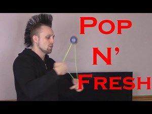 Pop N' Fresh YoYo Trick The Easiest Way Tutorial. How to Pop N Fresh YoYo Tutorial.
