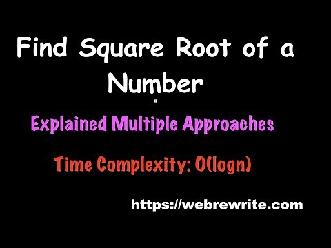 Find Square Root of a Number (sqrt(x)) | Binary Search | Programming Tutorials