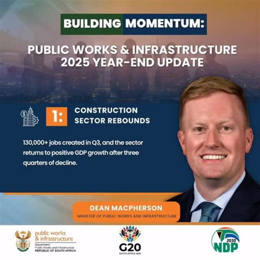 Department of Public Works & Infrastructure 2025 Year-End Update Reflecting on achievements, partnerships, and progress across the construction sector. | Department of Public Works and Infrastructure