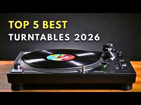 Top 5 BEST Turntables For 2026 - Experts Tested