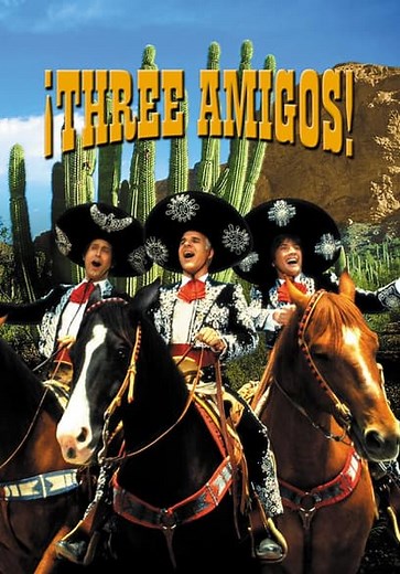 Three Amigos! (1986)