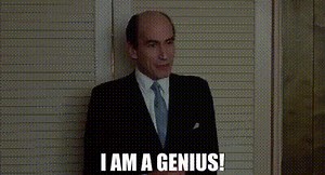 I am a genius!