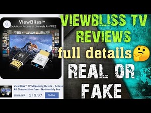 view bliss tv streaming device reviews | viewbliss scam | viewbliss real or fake review