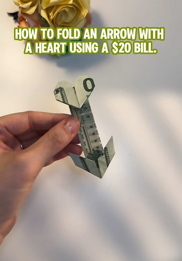 Fold a Dollar Bill into a Heart and Arrow