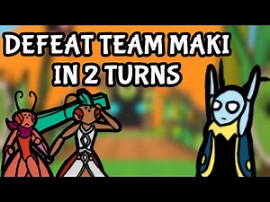 [Bug Fables] - Defeat Team Maki in 2 Turns