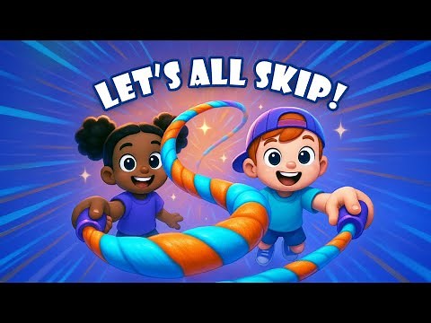 ➰ 🤸 Let’s All Skip! 🎵 Fun Jump Rope Song for Kids | Movement & Action Rhyme