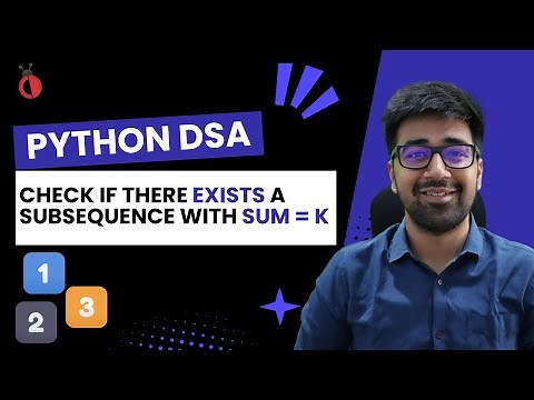 DSA in Python - Advanced Recursion | Count All Subsequences with Sum K | Backtracking - Part 72