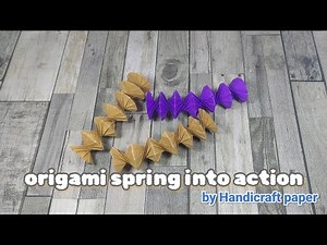 origami spring into action