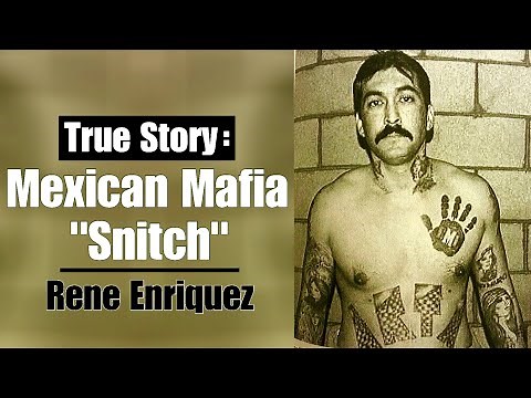 The Mexican Mafia "Snitch" - Rene Enriquez