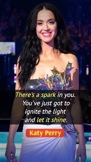 Katy Perry motivational quotes of the day #katyperry #katyperrycover #hollywood #songs