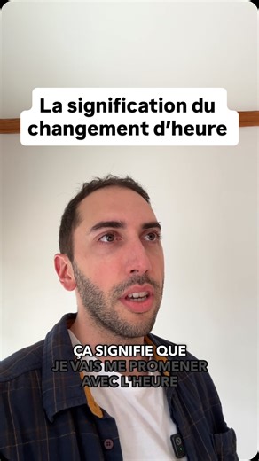 La signification du changement d’heure ⏰😅 #humour #humourqc #changementdheure #rire #quebec #humoriste #réel | Jeffrey Boulanger - Humour