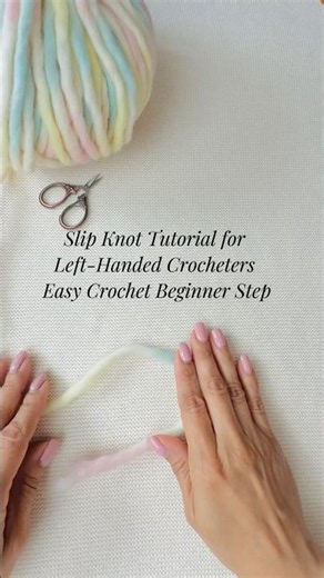 Left-Handed Slip Knot Crochet Tutorial | Easy Beginner Crochet Step-by-Step