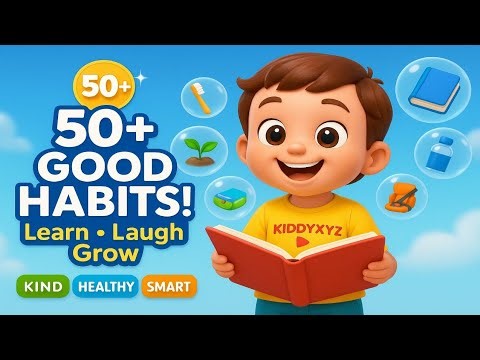 Good Habits for Kids | Daily Routines, Manners & Life Skills | Kids Learning video
