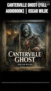 Canterville Ghost (Full Audiobook) | Oscar Wilde | Classic Audiobooks Archive