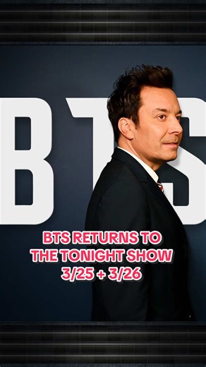 BTS on The Tonight Show: March 25 & 26