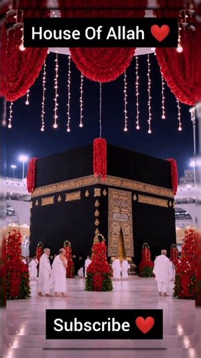 House Of Allah ❤️💞 #naatsharif #naat #houseofallah #islamicvideo #subscribemychannel