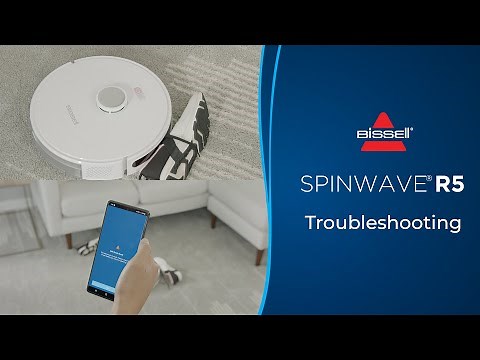 Troubleshooting | SpinWave® R5 Robotic Mop & Vacuum