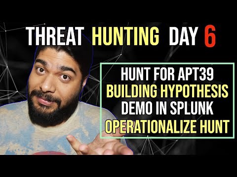 Threat Hunting Tutorial- Day 6, APT39 Hunting using Splunk