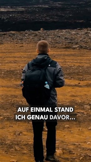 Auf einmal stand ich genau DAVOR ...