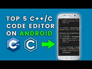 Top 5 Best C++/C Editors For Android (2023) | C++ On Android🔥 C++/C Compilers on Mobile