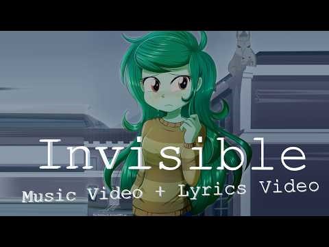 Invisible || Full Music + Lyrics Video || MLP: Equestria Girls || Forgotten Friendship ||