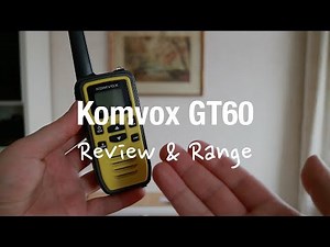 Komvox GT60 - Walkie Talkies for Kids (Review and Range Test)