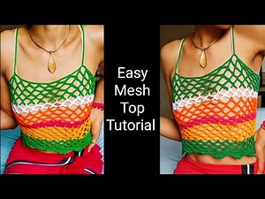 How to Crochet Simple Mesh Cami Top.