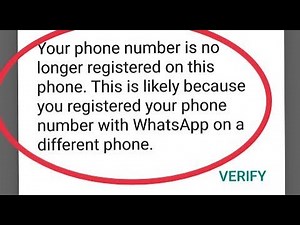 How To Fix WhatsApp registered your phone number with WhatsApp on a different phone Problem