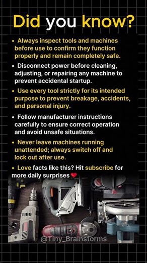Safety Rules for Handling Tools and Machines