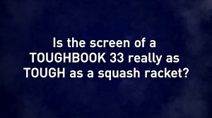 Is it really as tough as a squash racket? 👋 Have you ever come across a device that's redefining durability and ruggedness? Look no further – the Panasonic TOUGHBOOK 33 is here to blow your mind! 💥 When we say tough, we mean TOUGH! 🛡️ This incredible device isn't just your ordinary laptop or tablet; it's a force to be reckoned with. How so, you ask? Brace yourselves, because the TOUGHBOOK 33 has a strengthened display that has been tested as a squash racket! 🎾🎾 We all know accidents happen,