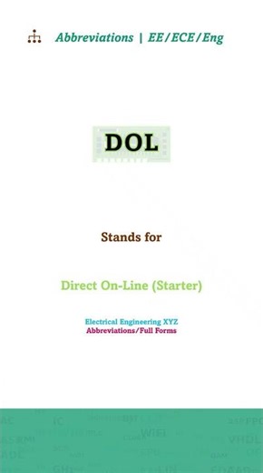 DOL abbreviation full form #electricalengineeringxyz