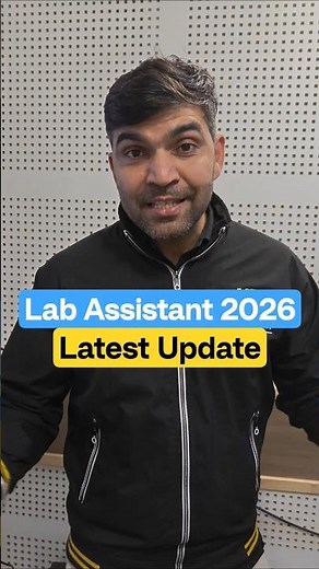 Lab Assistant 2026 Latest Update l Lab Assistant 2026 Big Update l Lab Asistant 2026 Notification?